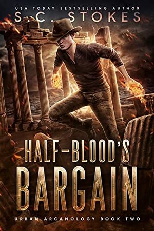 Half-Blood's Bargain by S.C. Stokes