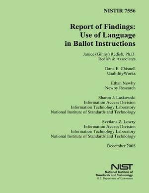 Report of Findings: Use of Language in Ballot Instructions by Dana Chisnell, Ethan Newby, Sharon J. Laskowski