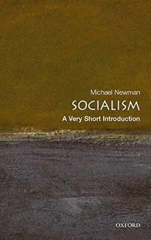 Socialism: A Very Short Introduction by Michael Newman