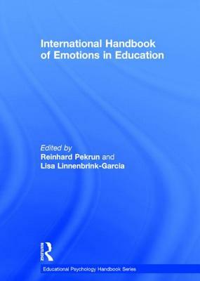 International Handbook of Emotions in Education by 