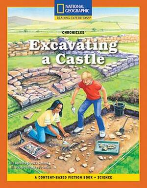 Content-Based Chapter Books Fiction (Science: Chronicles): Excavating a Castle by National Geographic Learning