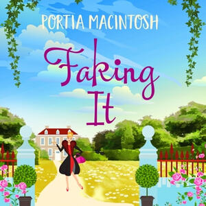 Faking It by Portia MacIntosh