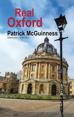 Real Oxford by Patrick McGuinness
