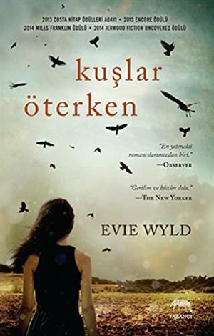 Kuşlar Öterken by Evie Wyld