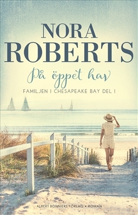 På öppet hav by Nora Roberts