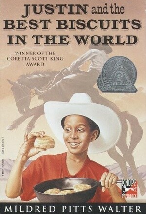 Justin and the Best Biscuits in the World by Catherine Stock, Mildred Pitts Walter