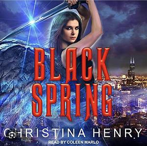 Black Spring by Christina Henry