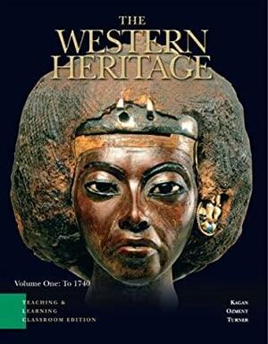 The Western Heritage Vol 1 chapters 1-14 by Steven Ozment, Frank M. Turner, Donald Kagan