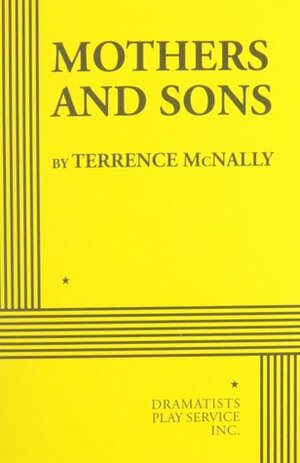 Mothers and Sons by Terrence McNally