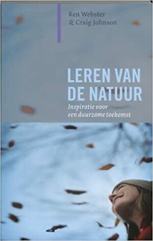 Leren van de natuur by Ken Webster, Craig Johnson