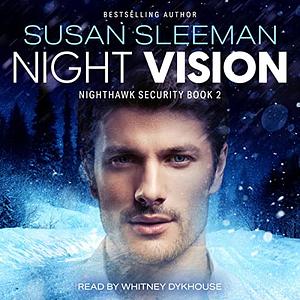 Night Vision by Susan Sleeman