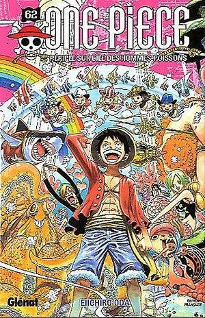 One Piece Vol. 62 : Périple sur l'île des hommes-poissons by Eiichiro Oda