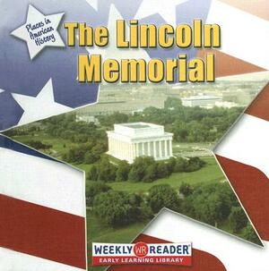 The Lincoln Memorial by Frances E. Ruffin