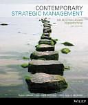 Contemporary Strategic Management: An Australasian Perspective by Robert M. Grant, Peter Murray, Stuart Orr