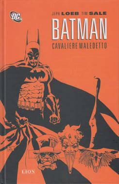 Batman: Cavaliere Maledetto by Jeph Loeb