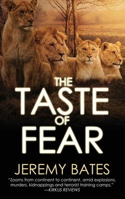 The Taste of Fear by Jeremy Bates