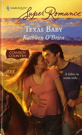 Texas Baby by Kathleen O'Brien