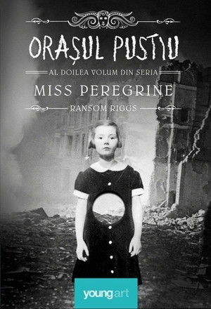 Orașul pustiu by Ransom Riggs, Gabriella Eftimie