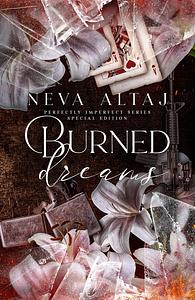 Burned Dreams by Neva Altaj