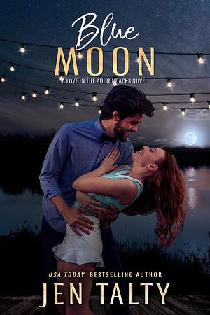 Blue Moon by Jen Talty, Jen Talty