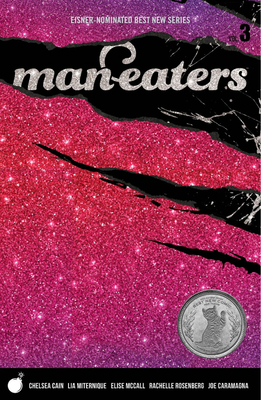 Man-Eaters Volume 3 by Chelsea Cain