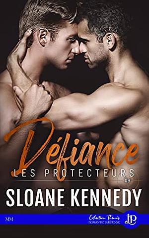 Défiance by Sloane Kennedy