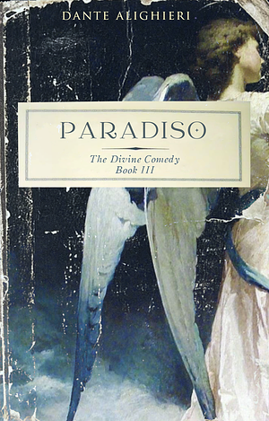 Paradiso by Dante Alighieri