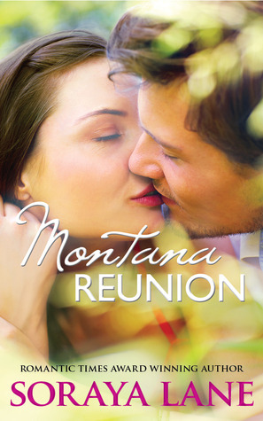 Montana Reunion by Soraya M. Lane