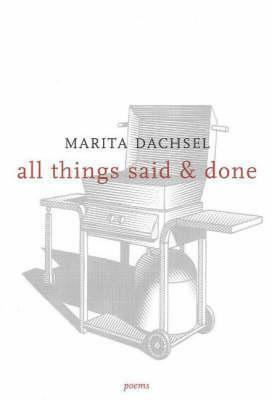 All Things SaidDone by Marita Dachsel