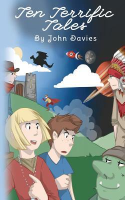 Ten Terrific Tales by John Davies