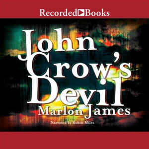 John Crow's Devil by Marlon James