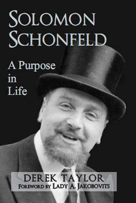 Solomon Schonfeld: A Purpose in Life by Derek J. Taylor