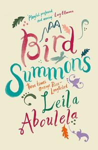 Bird Summons by Leila Aboulela