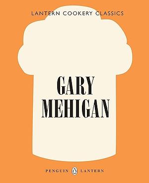 Gary Mehigan by Gary Mehigan