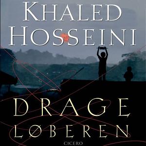 Drageløberen by Khaled Hosseini