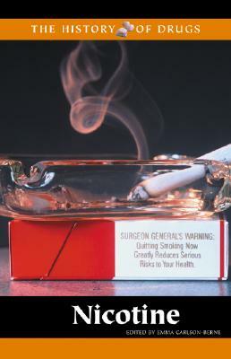 Nicotine by Emma Carlson Berne