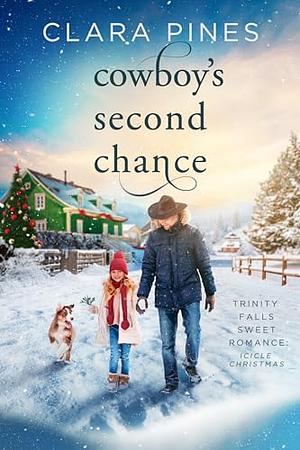 Cowboy's Second Chance by Clara Pines