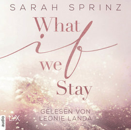 What if we Stay by Sarah Sprinz