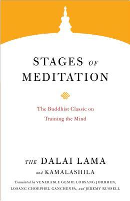 Stages of Meditation: The Buddhist Classic on Training the Mind by Dalai Lama XIV