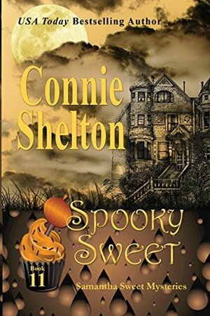 Spooky Sweet by Connie Shelton