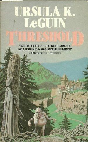 Threshold by Ursula K. Le Guin