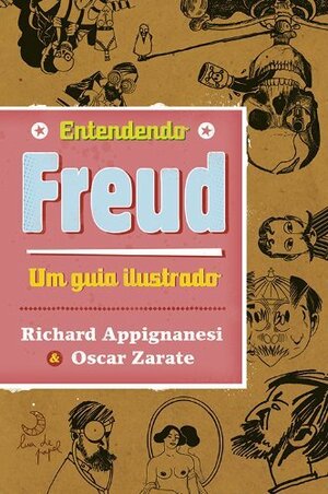 Entendendo Freud by Richard Appignanesi