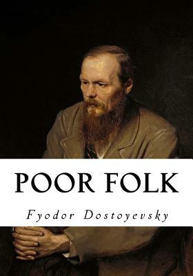 Poor Folk by Fyodor Dostoevsky