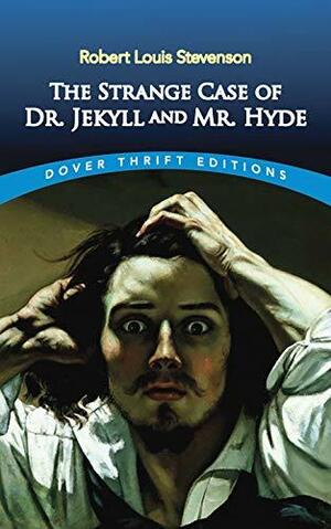 The Strange Case of Dr. Jekyll and Mr. Hyde by Robert Louis Stevenson