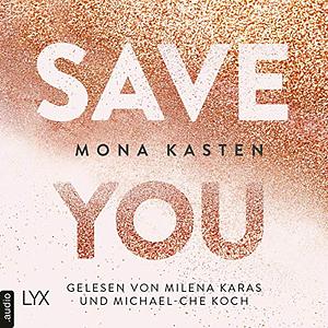 Save You by Mona Kasten