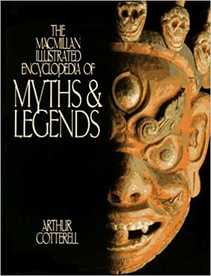 La grande enciclopedia dei miti e delle leggende by Arthur Cotterell