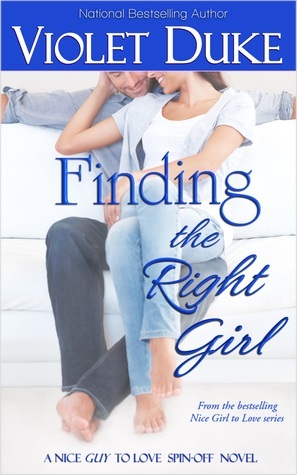 Finding the Right Girl by Violet Duke