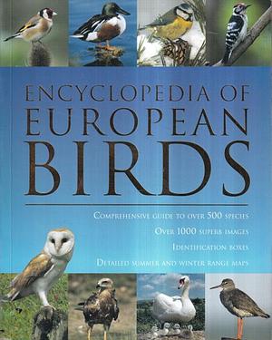 Encyclopedia of European Birds by David Alderton