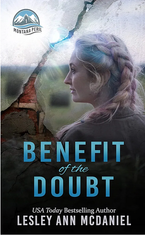 Benefit of the Doubt by Lesley Ann McDaniel