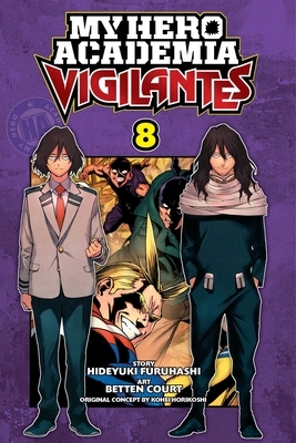 My Hero Academia: Vigilantes, Vol. 8 by Hideyuki Furuhashi